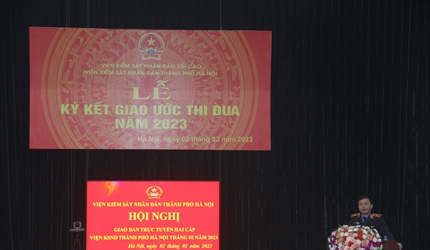 Hội nghị giao ban trực tuyến hai cấp Viện KSND thành phố Hà Nội tháng...